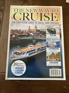 The New Way to Cruise - The First-Ever Guide to Small - Ship Cruising Magazine - Imagen 1 de 4