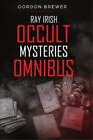Gordon Brewer Ray Irish Occult Suspense Mysteries Omnibu (Paperback) (UK IMPORT)