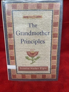 The Grandmother Principles - Hardcover By Elgin, Suzette Haden (b17) - Picture 1 of 6