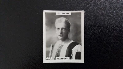 GODFREY PHILLIPS , FOOTBALLERS. ""PHOTO" NO 445.  G.  TOONE.  WATFORD. - Image 1 of 2