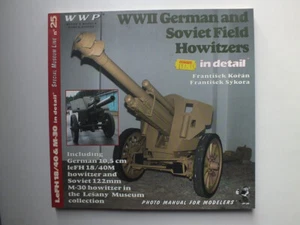 WWII German and Soviet Field Howitzers in Detail (WWP Museum Line 25) - Picture 1 of 3