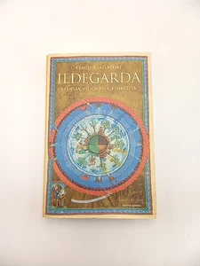 Claudia Salvatori - Ildegarda. Badessa, visionaria, esorcista. - Mondadori 2004 - Foto 1 di 3