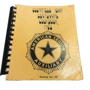 American Legion Auxiliary Centennial Cookbook Clearfield Iowa 1982 - Picture 1 of 15