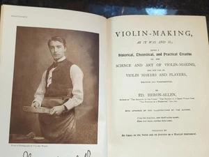 Violin-Making As It Was And Is by Ed. Heron-Allen 1885 Hardcover 2nd Edition - Picture 1 of 5