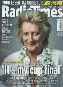 Radiotimes June 21 - 28 2025 Sir Rod Stewart Glastonbury Self Esteem Sam Ryder - Picture 1 of 2