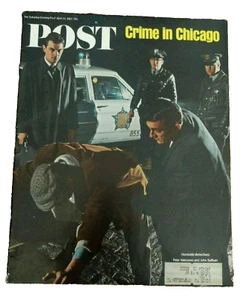 The Saturday Evening POST Magazine April 22, 1967 - Crime in Chicago - Foto 1 di 2