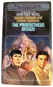 "THE PROMETHEUS DESIGN" a TIMESCAPE Paperback STAR TREK Novel (1982, Pocket) - Picture 1 of 1