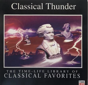 CLASSICAL THUNDER, VOL. 1, 2 & 3 - VARIOUS, 3 CD SET, 46 TRACKS, TIME LIFE, 2005 - Imagen 1 de 2