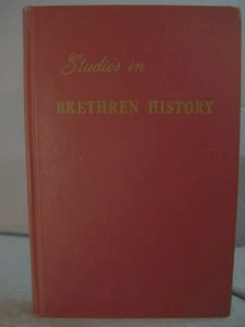 STUDIES IN BRETHREN HISTORY Floyd Mallot professor church history Chicago - Picture 1 of 5