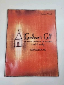 Caedmon's Call In The Company Of Angels~ a call to worship Songbook Guitar/Vocal - Foto 1 di 12