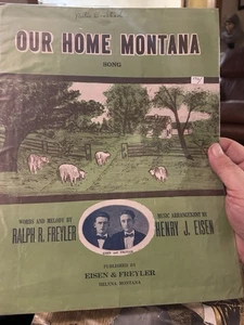 1916  11x14 Helena Montana Sheet Music OUR HOME MONTANA by Henry Eisen - Picture 1 of 1