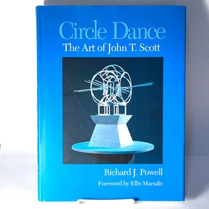 Circle Dance: The Art of John T. Scott, Richard J. Powell, 2005, 1st Ed, Fine DJ - Bild 1 von 5