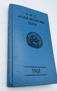 AMC Maine Mountain Guide (1961) Appalachian Mountain Club with Maps - Picture 1 of 8
