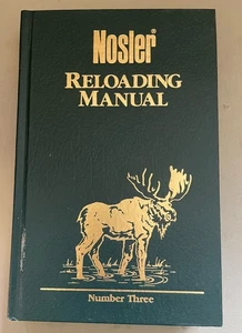 Nosler Reloading Manual Number Three 3 Hard Cover 1989 - Picture 1 of 4