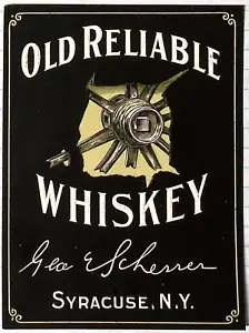 Etiqueta en relieve antigua confiable previa a la prohibición de whisky SYRACUSE NY Geo Scherrer - Imagen 1 de 2
