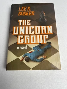 Lee R. Bobker - The Unicorn Group VTG HC 1979 1st Edition - Picture 1 of 9