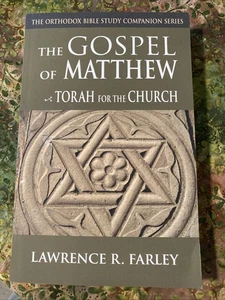 Orthodox Bible Study Companion THE GOSPEL OF MATTHEW Laurence Farley pb - Picture 1 of 4