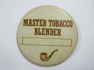 Licuadora de tabaco Master vintage agricultura tabaco nombre pin botón insignia etiqueta - Imagen 1 de 3