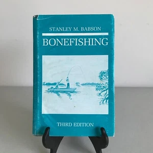 Bonefishing by Stanley M. Babson Third Edition 1988 HC DJ - Photo 1/19