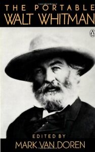 The Portable Walt Whitman (Penguin Classics) by Whitman, Walt 0140150781
