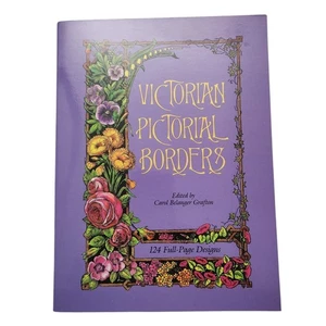Victorian Pictorial Borders 124 pages Edited by Carol Belanger Grafton 1984 - Picture 1 of 10