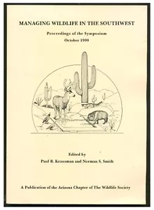 Managing Wildlife in the Southwest - Proceedings of the Symposium, PB 1990 W7 - Picture 1 of 3