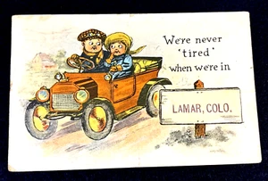 1915 Lamar, CO Colorado ~ Wir sind nie "müde", wenn wir in LAMAR, COLO sind. ~ Auto - Bild 1 von 2