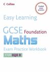Easy Learning - GCSE Maths Exam Practice Workbook for AQA A: Foundation-Keith G