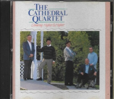 THE CATHEDRAL QUARTET......."CLIMBING HIGHER & HIGHER"...RARE HTF OOP GOSPEL CD - Image 1 of 3