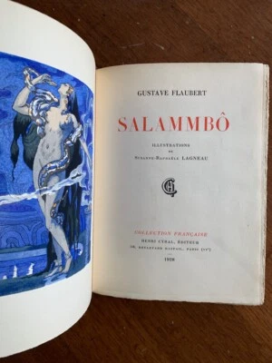 GUSTAVE FLAUBERT SALAMMBO ILLUSTRATIONS LAGNEAU Paris Cyral 1928 Tavole a colori - Immagine 1 di 4