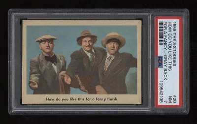 1959 How Do You Like PSA 7 Fleer Three Stooges Gray Back #20 *NICE* POP4 (35) - Image 1 of 2