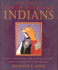 Encyclopedia of North American Indians Native American Hoxie History Book 1996 - Bild 1 von 1