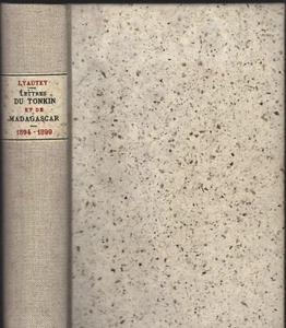 LYAUTEY LETTRES du TONKIN et MADAGASCAR ANNAM 1894-1899 Cartes Hanoï Saïgon 1942 - Picture 1 of 24