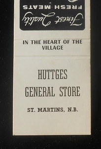 Años 60? Carnes frescas Huttges General Store Saint Martins NB Canada Saint John Co - Imagen 1 de 1