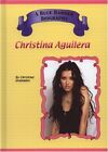 Christina Aguilera (Blue Banner Biographies)-Granados, Christine-library-1584153
