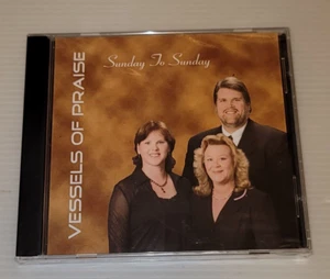 Vessel of Praise - Sunday to Sunday CD 2007 - Picture 1 of 2