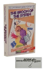 Broom of the System DAVID FOSTER WALLACE ~ Signed Advance Reading Copy First 1st - Picture 1 of 6