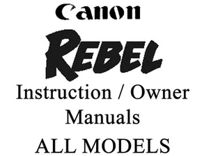 Canon REBEL EOS User Guide Instruction Manual (All REBEL EOS Models) - Picture 1 of 14