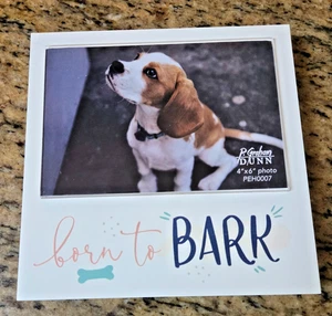 P Graham Dunn - Born To Bark - 7 x 7 x 1 - White - 4 x 6  Photo - Picture 1 of 2