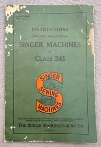 Vintage Original Singer CLASS 241 Sewing Machine Manual Instructions Form 19404 - Picture 1 of 5