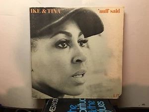 IKE & TINA TURNER - Nuff Said ~ UNITED ARTISTS 5530 *1971*w/Reed, Burks, Dawson - Picture 1 of 1
