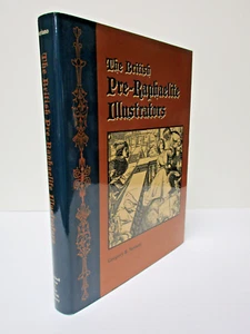 The British Pre-Raphaelite Illustrators by Gregory Suriano HB/DJ Book History - Imagen 1 de 7