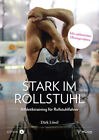 L&#246;sel Dirk | Stark im Rollstuhl | Taschenbuch | Deutsch (2022) | 220 S. | Pflaum