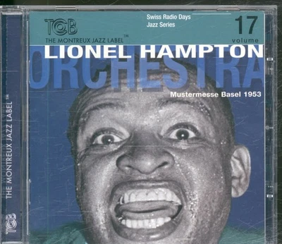 Lionel Hampton Und Sein Orchester Mustermesse Basel 1953 CD Schweiz TCB 2007 - Bild 1 von 3