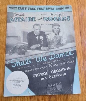 Scarce Gershwin THEY CAN'T TAKE THAT AWAY from SHALL WE DANCE Sheet Music - Image 1 of 3