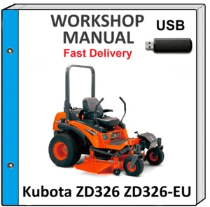 KUBOTA ZD326 ZD326-EU ZERO TURN MOWER SERVICE REPAIR WORKSHOP MANUAL ON USB - Picture 1 of 1