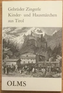 Gebrüder Zingerle Kinder- und Hausmärchen aus Tirol - Picture 1 of 1