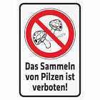 Schild - Das Sammeln von Pilzen ist verboten KPI0413