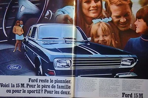 PUBLICITÉ PRESSE 1969 FORD 15 M PIONNIER POUR LE PÈRE DE FAMILLE ET LE SPORTIF - Picture 1 of 1