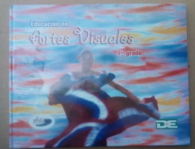Educacion en Artes Visuales Cuarto 4 grado Programa de Bellas Artes L2577 - Image 1 of 3
